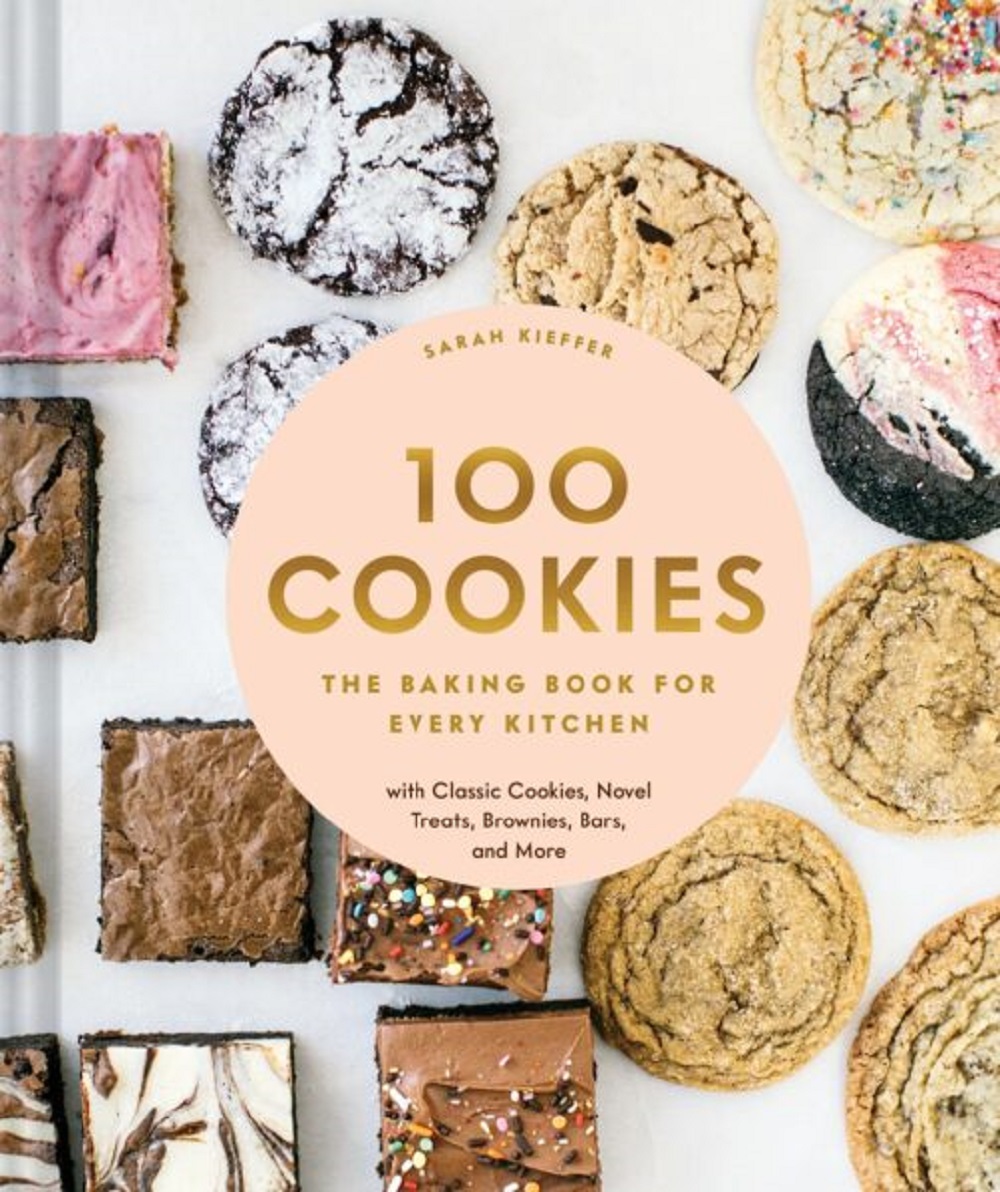 Cookbook Critic: ‘100 Cookies: The Baking Book For Every Kitchen’ By Sarah Kieffer