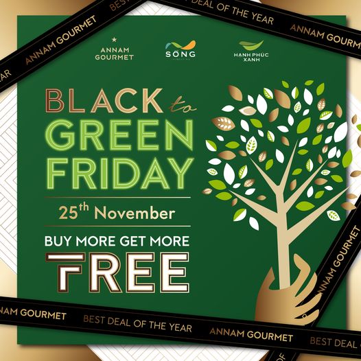 Turning Black To Green Friday With Annam Gourmet